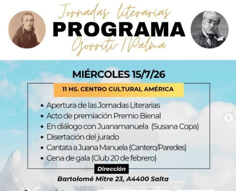 Se vienen las Jornadas Literarias J. M. Gorriti y R. Palma